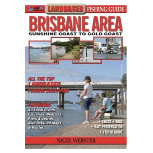 Brisbane and Surrounds Landbased Fishing Guide